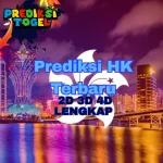 Prediksi HK Terbaru 2D 3D 4D Lengkap