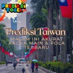 Ilustrasi Prediksi Taiwan Malam Ini Akurat Angka Main & Pola Terbaru